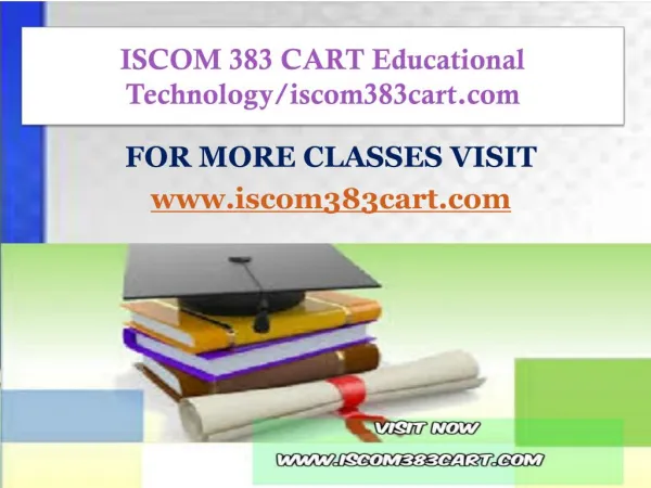 ISCOM 383 CART Educational Technology/iscom383cart.com