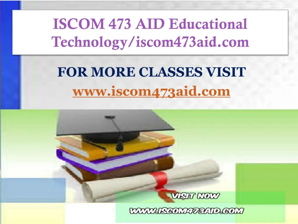 iscom 473 aid educational technology iscom473aid com