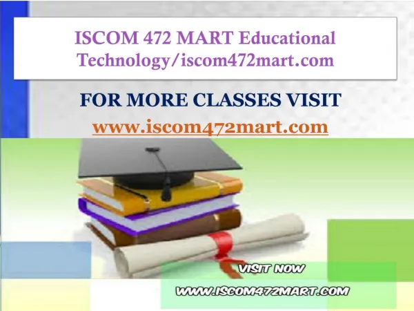 ISCOM 472 MART Educational Technology/iscom472mart.com