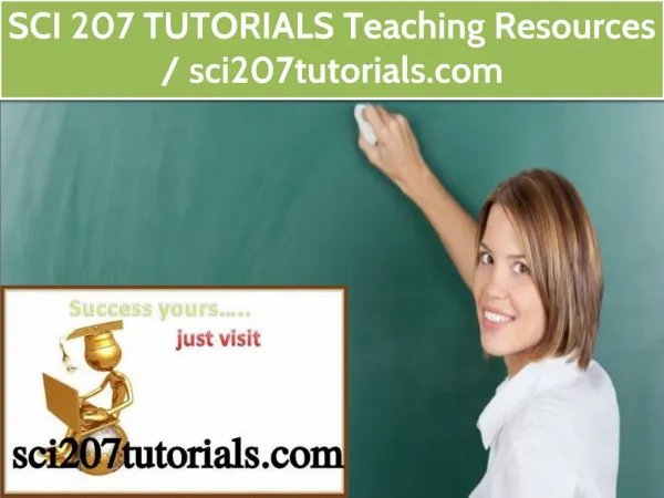 SCI 207 TUTORIALS Teaching Resources / sci207tutorials.com