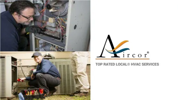 AIRCOR TOP RATED LOCAL® HVAC SERVICES