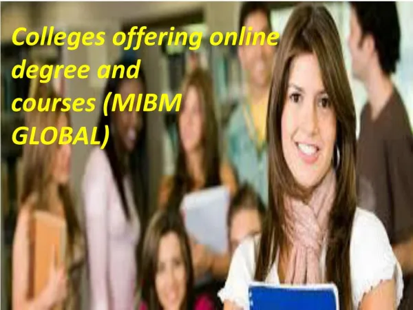Colleges offering online degree and courses (E commerce)