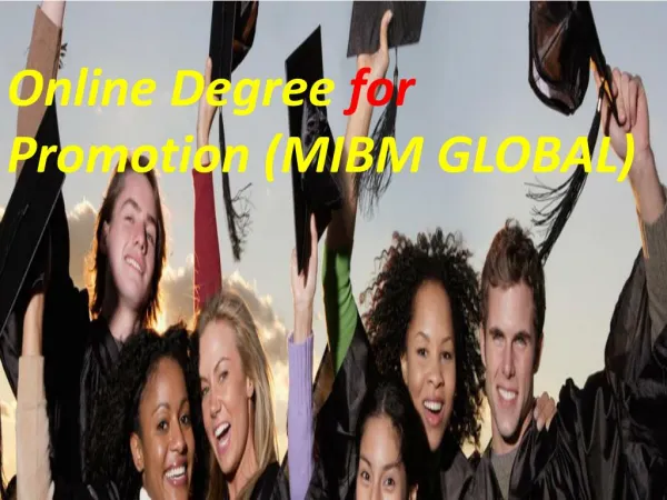 Online Degree for Promotion (MIBM GLOBAL)