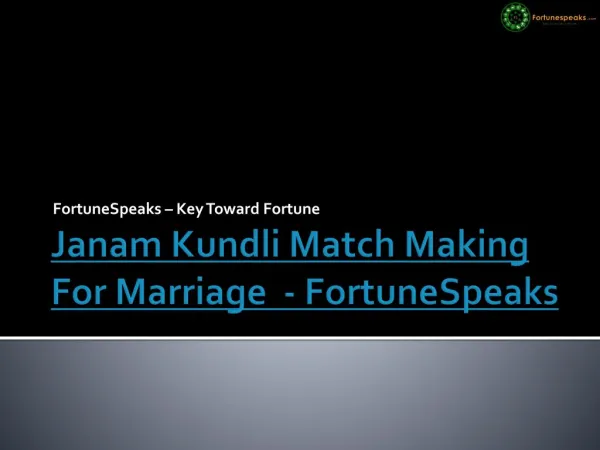Janam Kundli Match Making For Marriage - FortuneSpeaks