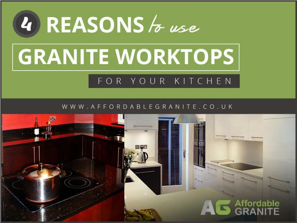 4 reasons to use granite worktops for your kitchen