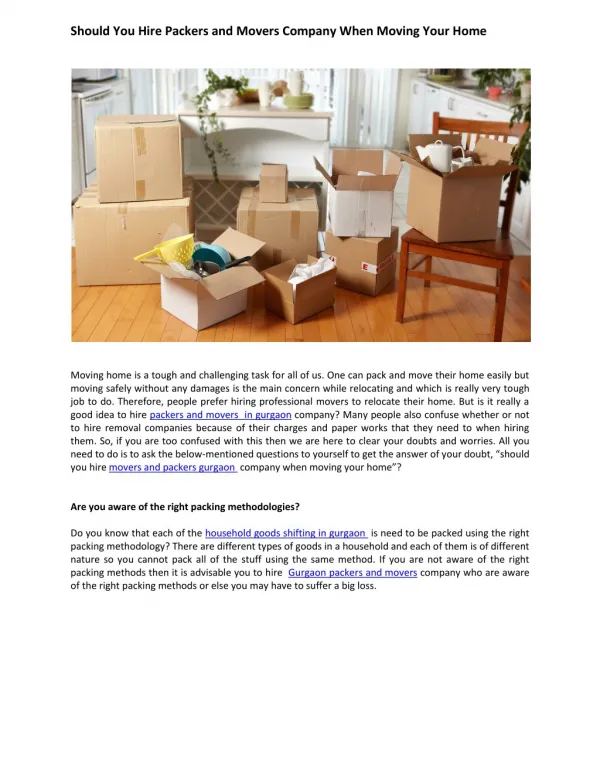 Should You Hire Packers and Movers Company When Moving Your Home