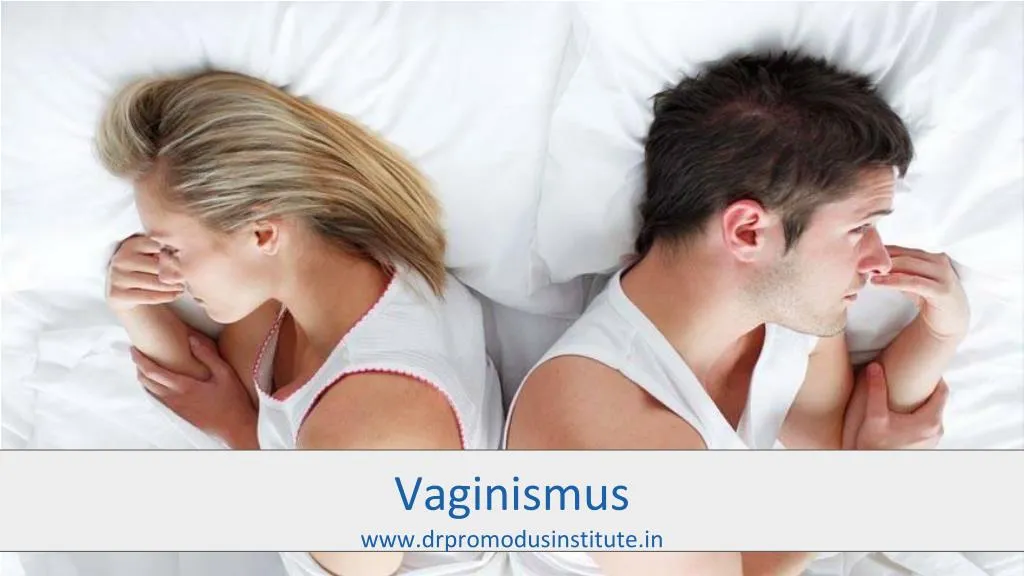vaginismus www drpromodusinstitute in
