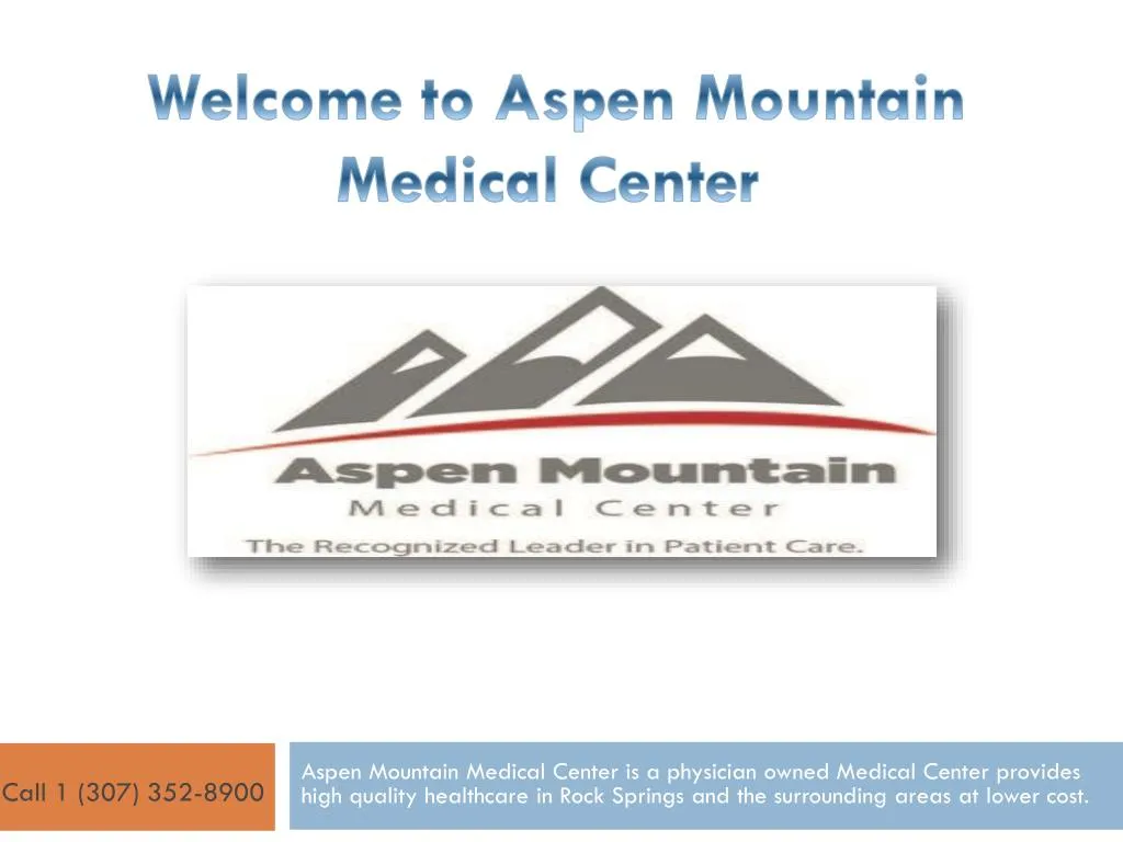 welcome to aspen mountain medical center