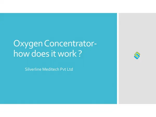 Oxygen Concentrator- How Does It Work