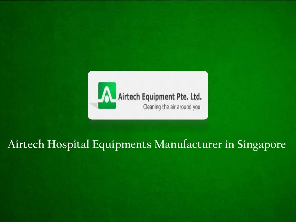 airtech hospital equipments manufacturer