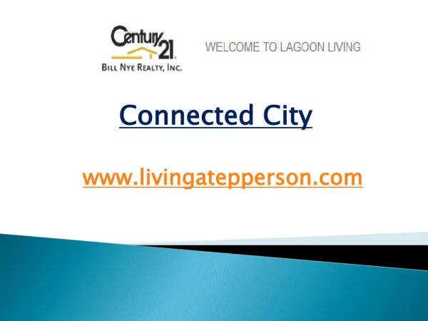 Connected City - livingatepperson.com