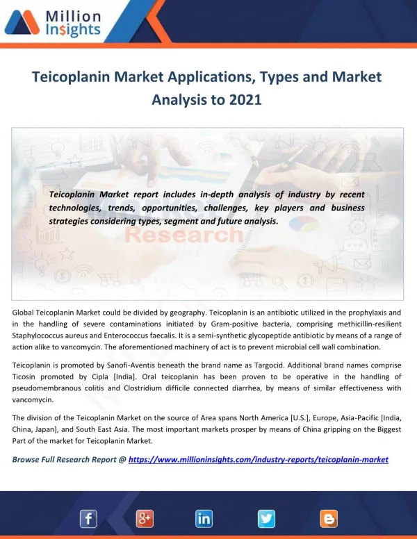 Teicoplanin Market to 2021 Industry Size, Share, Revenue Analysis