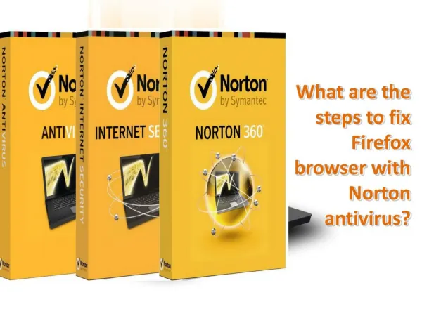 What Are The Steps To Fix Firefox Browser With Norton Antivirus