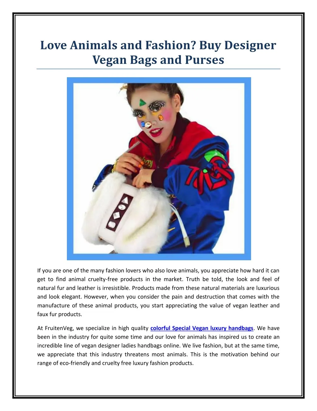 love animals and fashion buy designer vegan bags