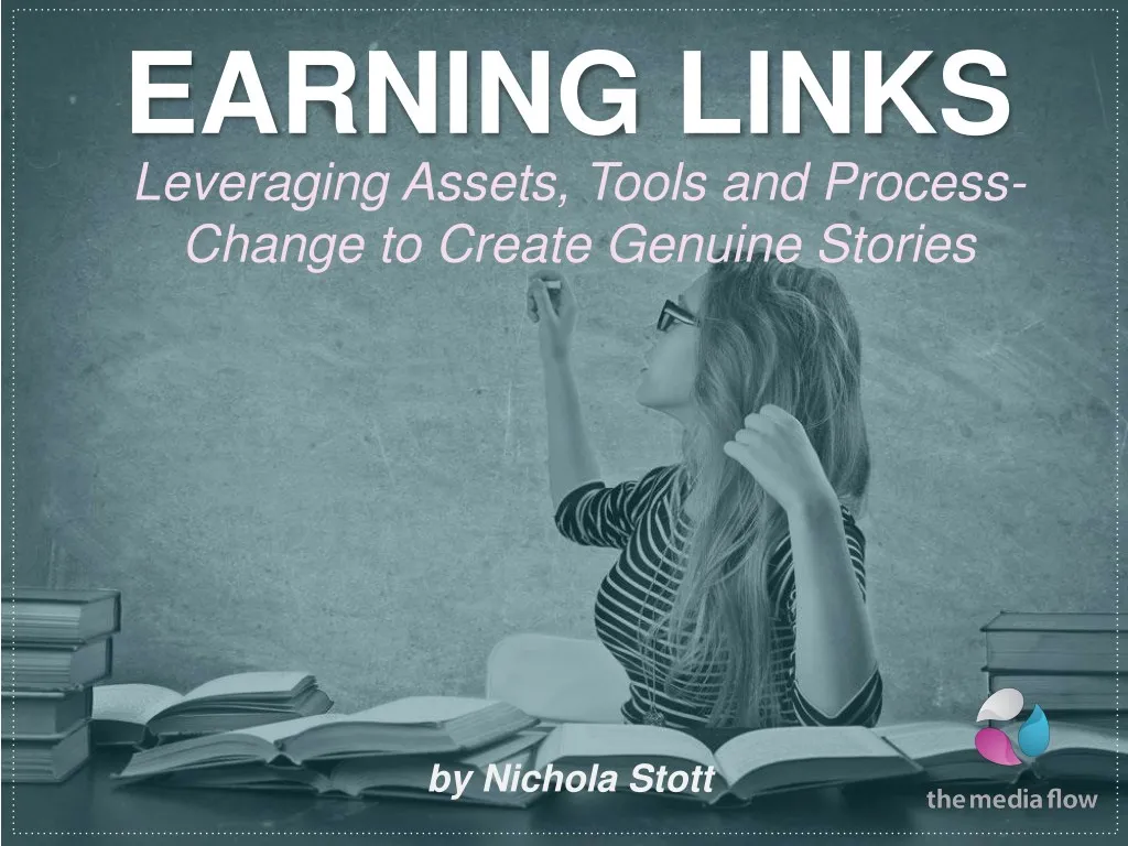 earning links leveraging assets tools and process