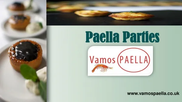 Enjoy Your Parties With Vamos Paella