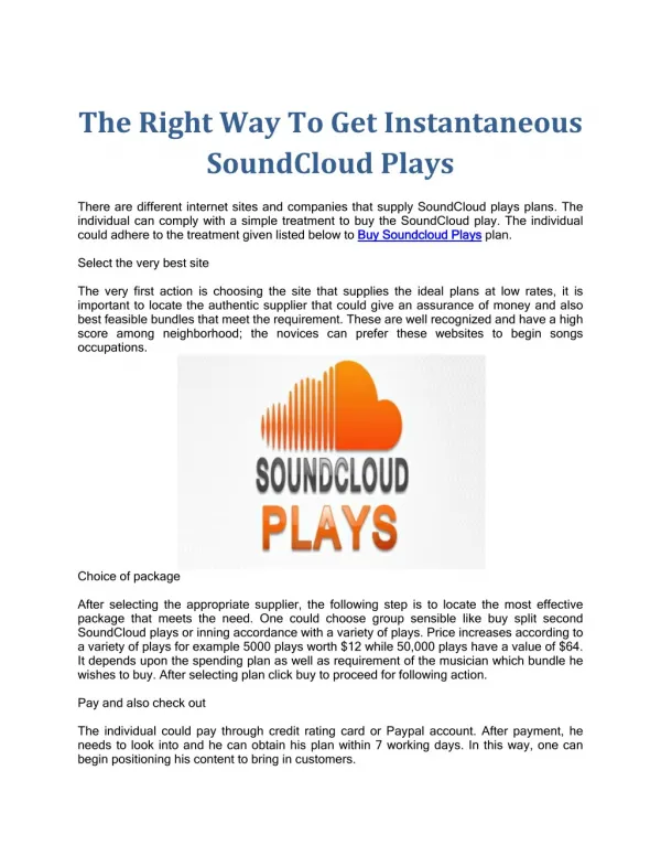 The Right Way To Get Instantaneous SoundCloud Plays