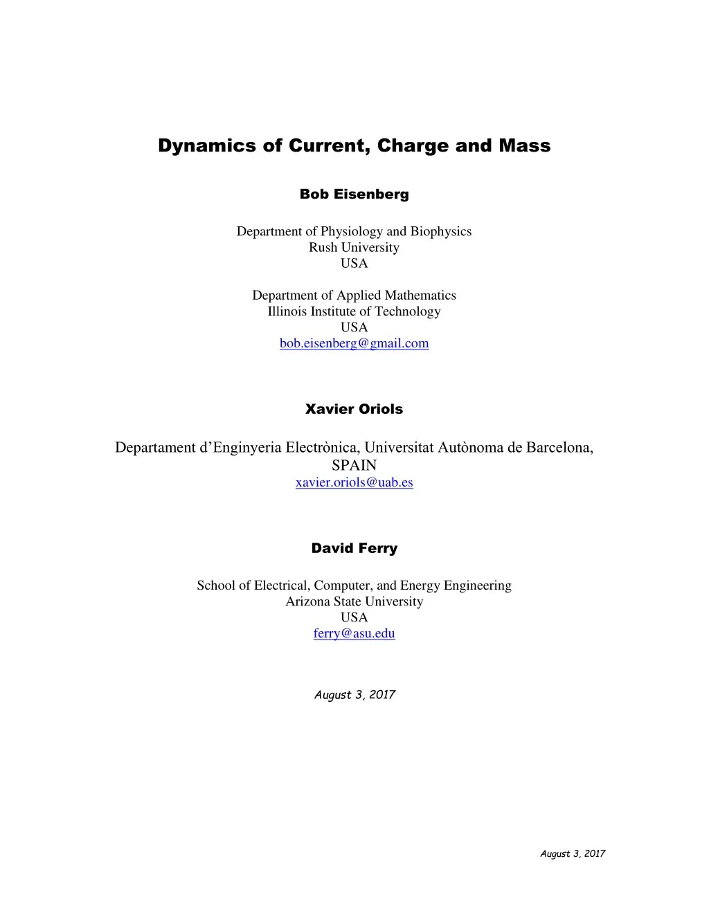 dynamics of current charge and mass bob eisenberg