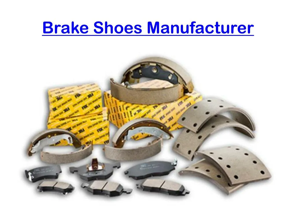 brake shoes manufacturer