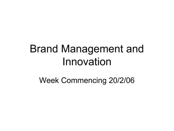 Brand Management and Innovation