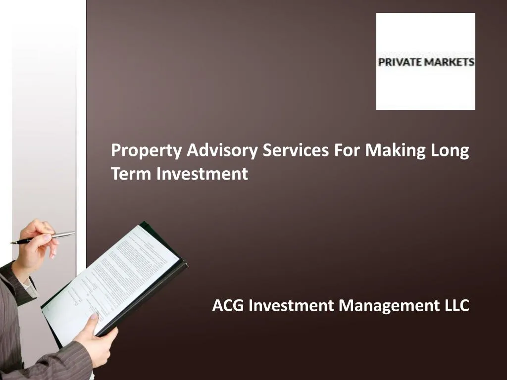 property advisory services for making long term