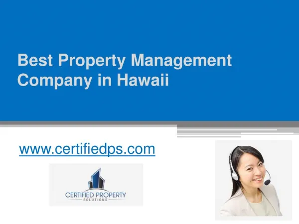 Best Property Management Company in Hawaii - www.certifiedps.com