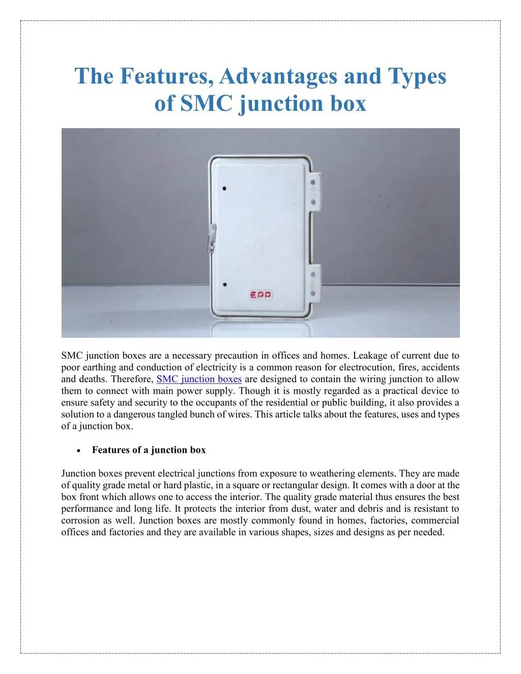 the features advantages and types of smc junction