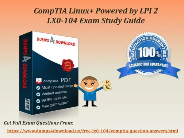 Valid LX0-104 CompTIA Exam Dumps - LX0-104 Dumps PDF Exam Questions Dumps4Download