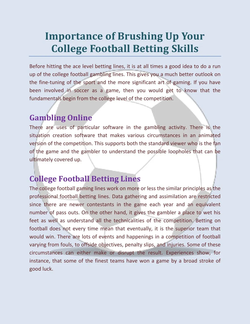 importance of brushing up your college football