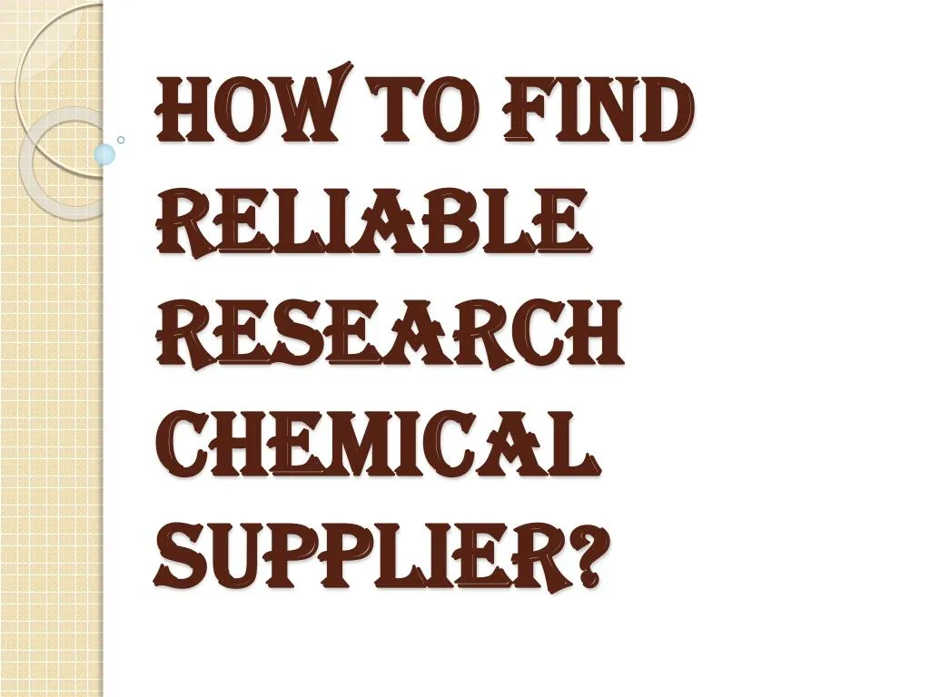 how to find reliable research chemical supplier