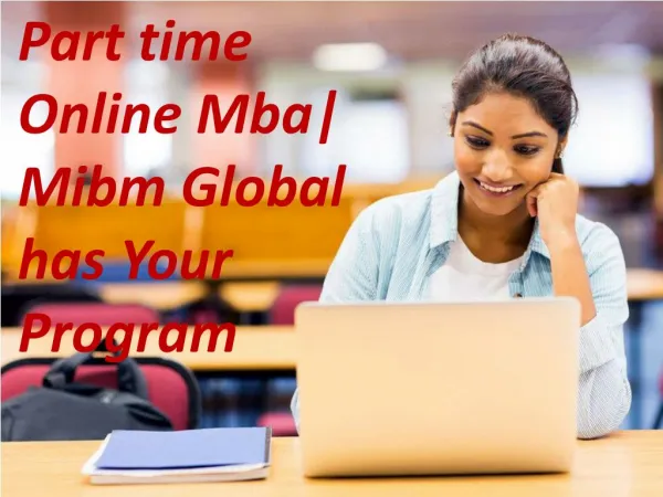 Part time Online Mba| Mibm Global