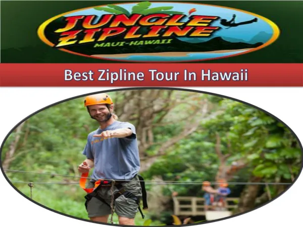 Best Zipline Tour In Hawaii