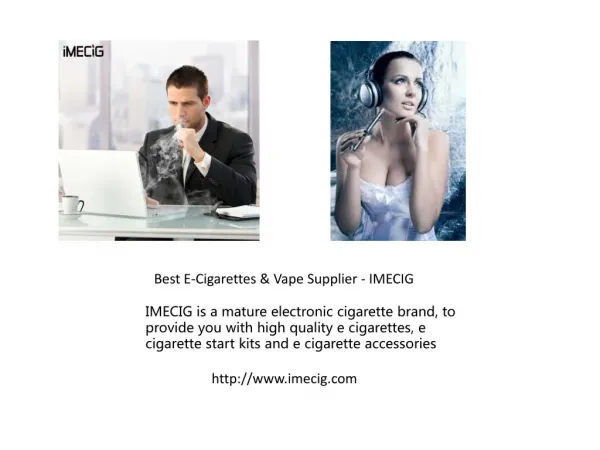 Best E-Cigarettes & Vape Supplier - IMECIG