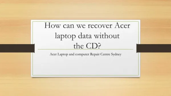 Acer Laptop and Computer Repair Centre Sydney