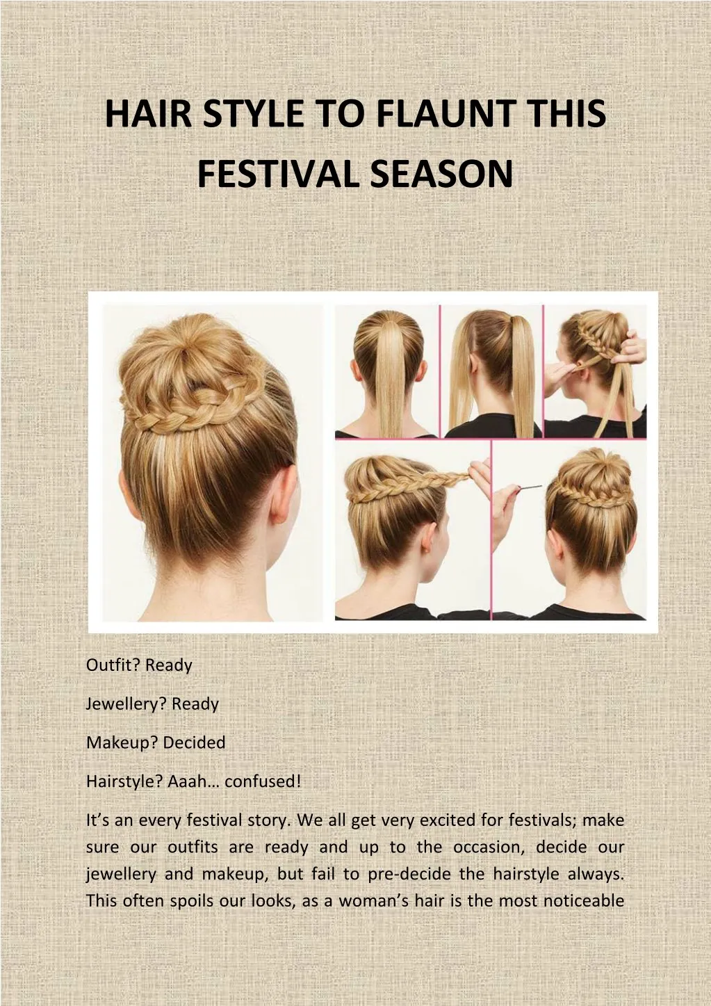hair style to flaunt this festival season