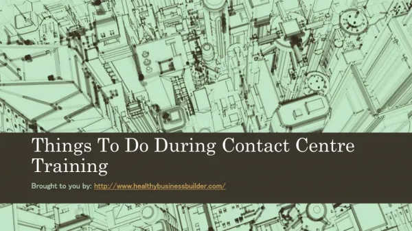Things To Do During Contact Centre Training