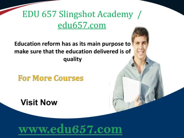 EDU 657 Slingshot Academy / edu657.com