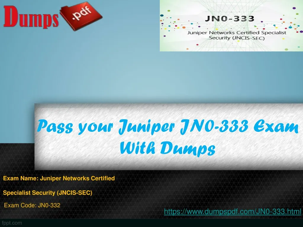 pass your juniper jn0 333 exam with dumps
