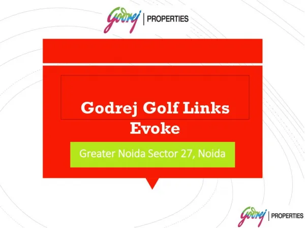 Godrej Golf Links Evoke greater noida
