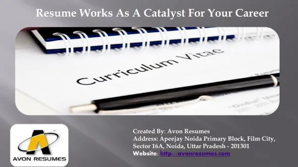 Resume Works As A Catalyst For Your Career