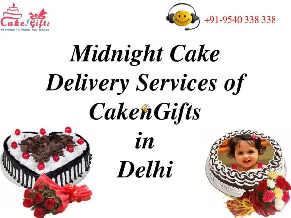 Midnight Cake Delivery in Delhi