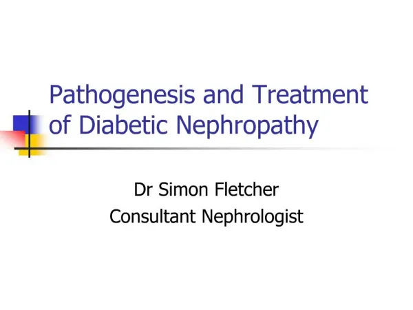Pathogenesis and Treatment of Diabetic Nephropathy