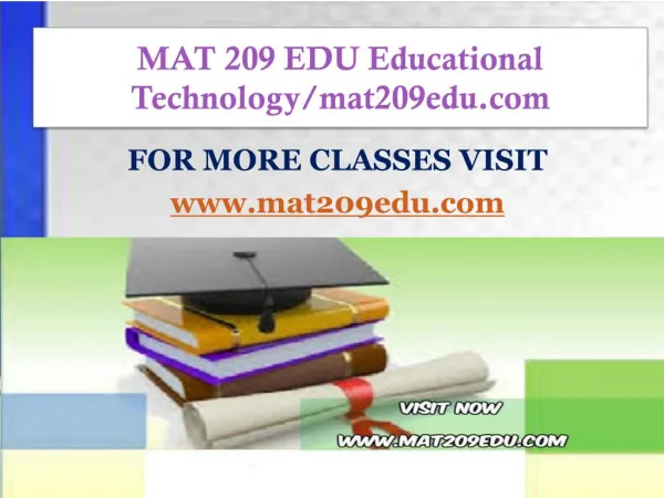 MAT 209 EDU Educational Technology/mat209edu.com