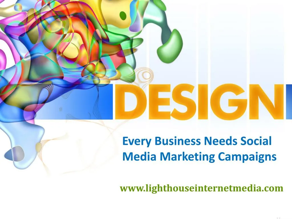 every business needs social media marketing campaigns