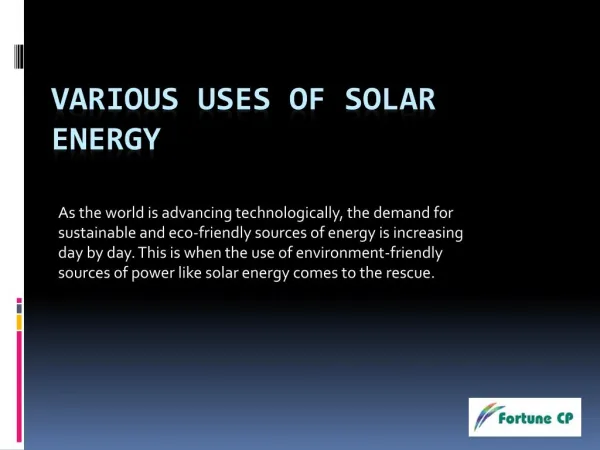 Various uses of solar energy