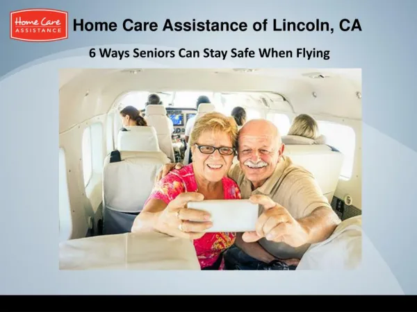 6 Ways Seniors Can Stay Safe When Flying