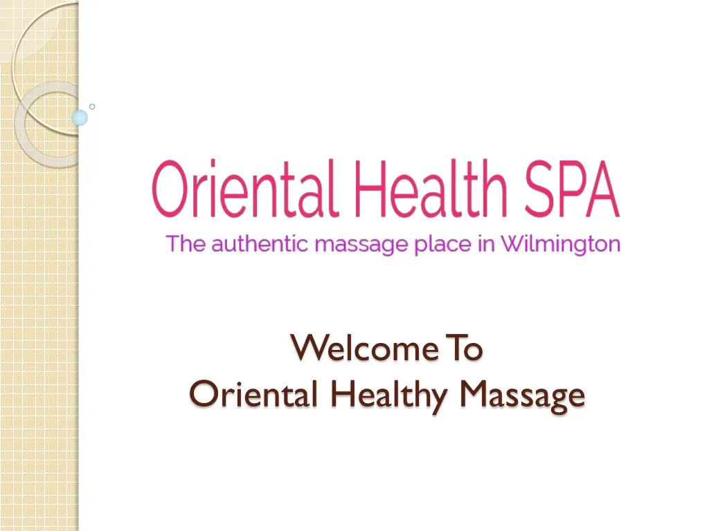 welcome to oriental healthy massage