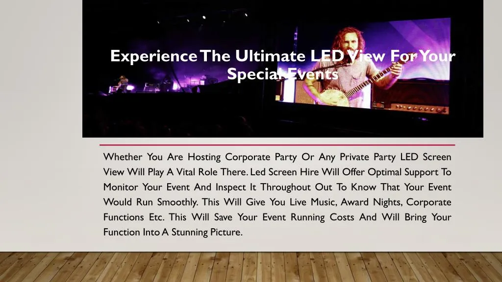 experience the ultimate led view for your special events