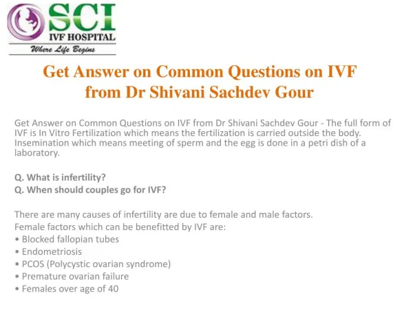 Get Answer on Common Questions on IVF from Dr Shivani Sachdev Gour