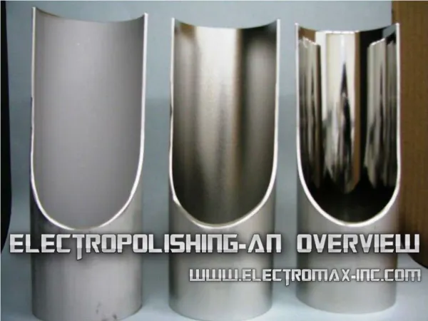 Electropolishing-An Overview